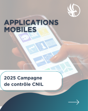 250122 – CNIL – Controles 2025 – Applications mobiles (1)