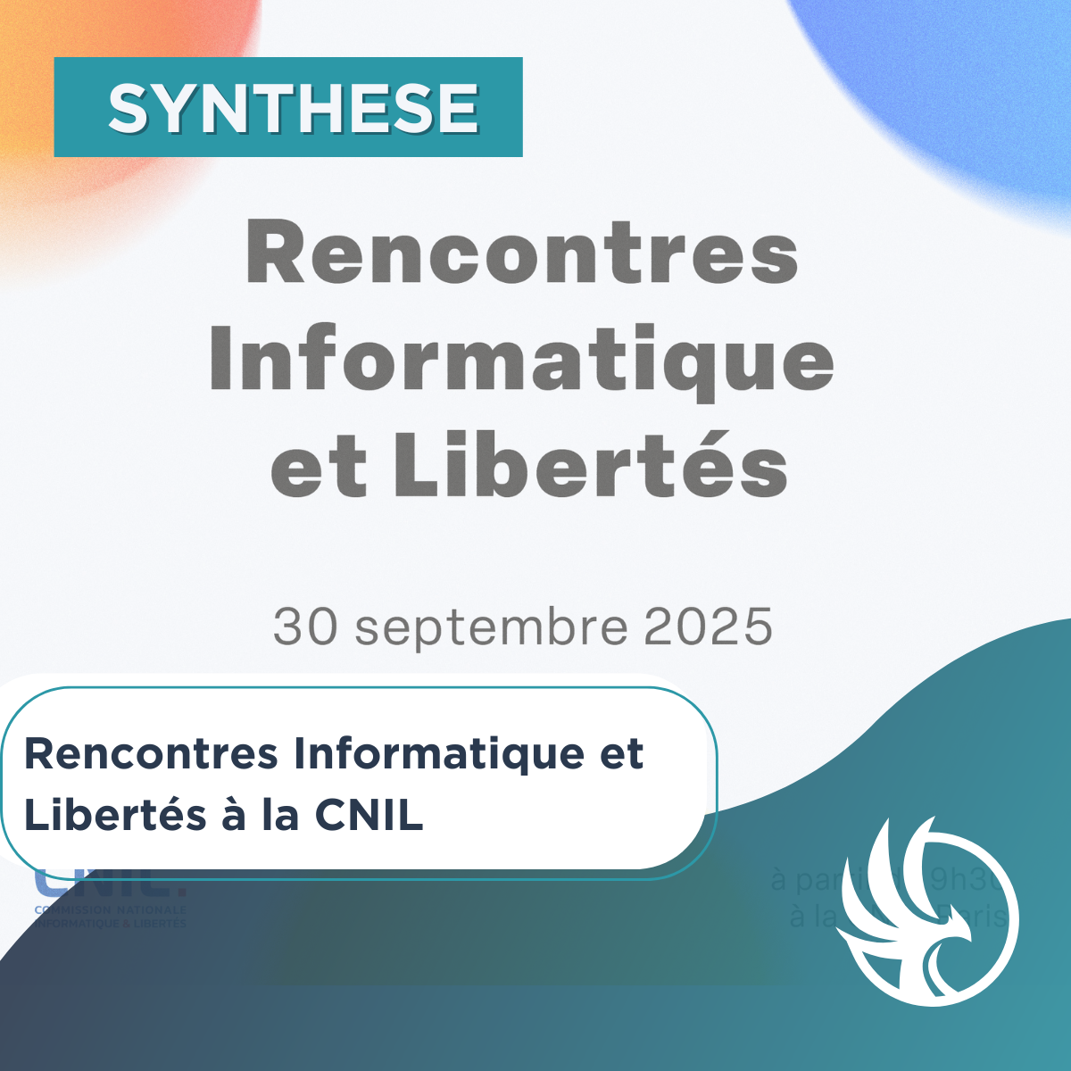 SYNTHESE – Rencontres Informatique et Libertés du 30 septembre 2025